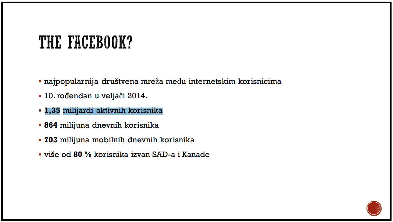 'The Facebook' je maknuo THE iz naziva još 2005., a podatak o broju korisnika je iz daleke 2014. godine