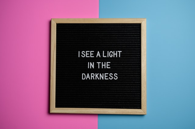 https://www.pexels.com/photo/i-see-a-light-in-the-darkness-text-2856028/